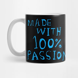 made with 100% passion Mug